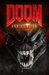 Doom: Annihilation (2019) BluRay 480p & 720p