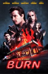 Burn (2019) BluRay 480p & 720p