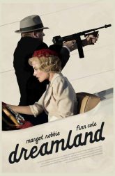 Dreamland (2019) BluRay 480p, 720p, & 1080p
