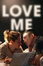 Love Me (2025) WEB-DL 480p, 720p, & 1080p