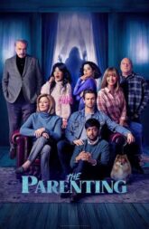 The Parenting (2025) WEB-DL 480p, 720p, & 1080p